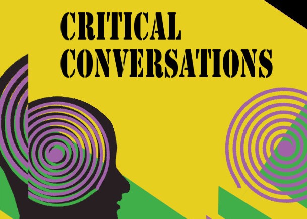 Critical Conversations